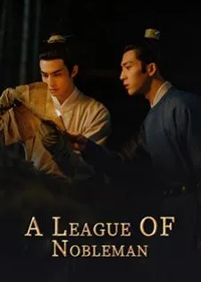 A League of Nobleman (2023) ยอดบุรุษพลิกคดี