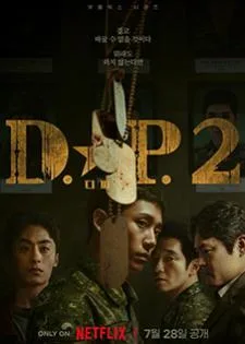 D.P. Season 2 หน่วยล่าทหารหนีทัพ 2