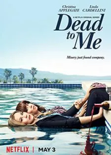 Dead to Me Season 1