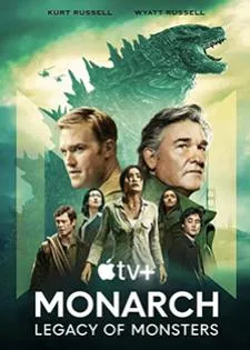 Monarch: Legacy of Monsters Season 1