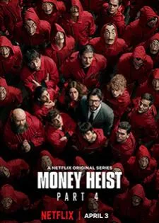 Money Heist Season 4