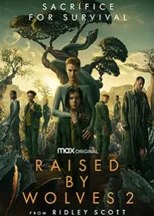 Raised by Wolves Season 2