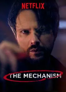 The Mechanism Season 1